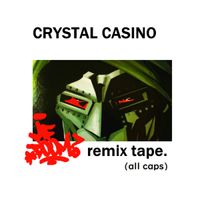 CRYSTAL CASINO - ALL CAPS