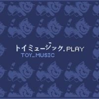 Bananawoow099 - Toy_Music.Play