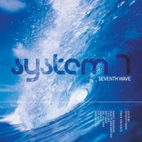 System 7 - Seventh Wave