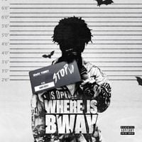 BWay Yungy - Where Is Bway