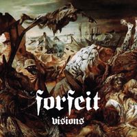 forfeit - Visions
