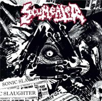 Scumeater - Sonic Slaughter