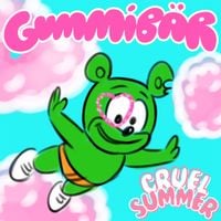 Gummib&auml;r - Cruel Summer