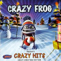 Crazy Frog - Crazy Hits (Crazy Christmas Edition)