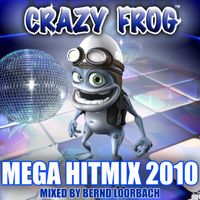 Crazy Frog - Mega Hitmix 2010