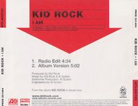 Kid Rock - I Am