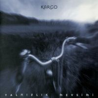 Kargo - Yalnızlık Mevsimi