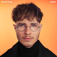 L&eacute;man - On Est Plein