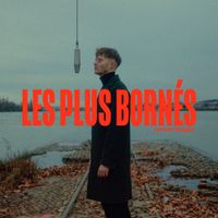 L&eacute;man - Les Plus Born&eacute;s (Version Longue)