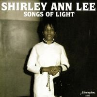 Shirley Ann Lee - Songs of Light
