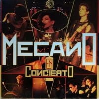 Mecano - En Concierto