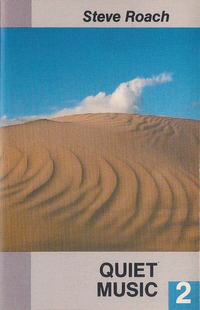 Steve Roach - Quiet Music 2