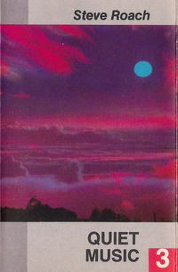 Steve Roach - Quiet Music 3