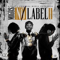 Migos - No Label II (Streaming Version)