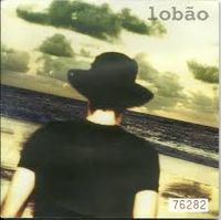 Lob&atilde;o - A Vida &eacute; Doce