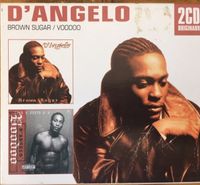 D'Angelo - Brown Sugar / Voodoo