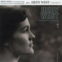 Hedy West - Hedy West Plus Hedy West Vol. 2