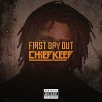 Chief Keef - First Day Out