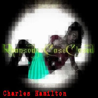 Charles Hamilton - Rhapsody Case Closed