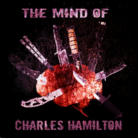 Charles Hamilton - The Mind of Charles Hamilton