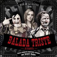 Roque Ba&ntilde;os - The Last Circus (Balada Triste De Trompeta)