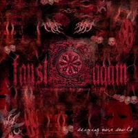 Faust Again - Seizing Our Souls