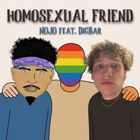 NOJO - Homosexual Friend