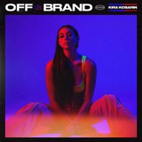 Kira Kosarin - Off Brand