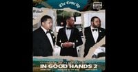 The Come Up - In Good Hands 2