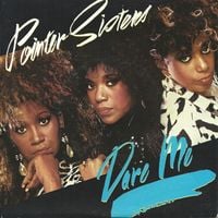 The Pointer Sisters - Dare Me