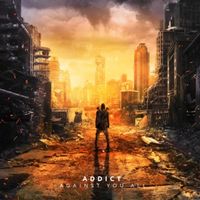 Addikth - Against You All