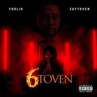 Foolio & Zaytoven - 6toven