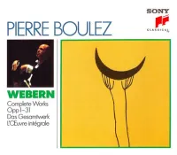 Pierre Boulez - Complete Works Opp 1-31