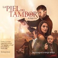 Roque Ba&ntilde;os - The Man from Rome (La Piel del Tambor)