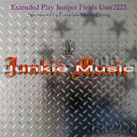 Juniper Fields - Junkie Music
