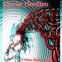 Charles Hamilton - 4Whore/Stanley Ipkiss