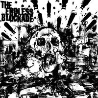 The Endless Blockade - Come Friendly Bombs
