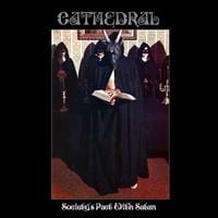 Cathedral - Society&rsquo;s Pact With Satan