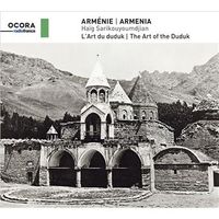 Ha&iuml;g Sarikouyomdjian - Arm&eacute;nie: L'Art Du Duduk