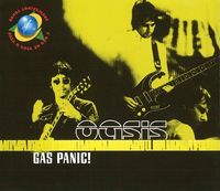Oasis - Gas Panic!