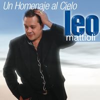 Leo Mattioli - Un homenaje al cielo