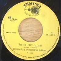 Patricio Rey y sus Redonditos de Ricota - &Ntilde;am Fri Frufi Fali Fru / Pierre El Vitricida