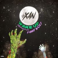 Lil Xan - Wake Up