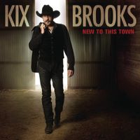 Kix Brooks - New to This Town