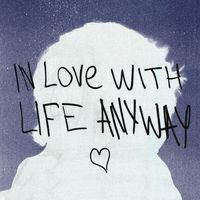 Highself - in love with life anyway