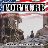 Torture - War Crime 2: Genocide Protocol