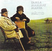Samla Mammas Manna - M&aring;ltid [Reissue]