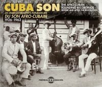 Various Artists - Les enregistrements fondateurs du son afro-cubain 1926-1962