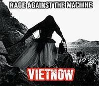 Rage Against the Machine - Vietnow