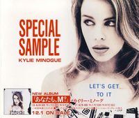 Kylie Minogue - Let&rsquo;s Get to It (Special Sample)